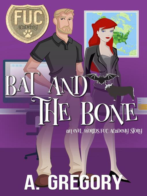 Title details for Bat and the Bone by A. Gregory - Available